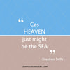 WM Cos Heaven Just Might Be the Sea