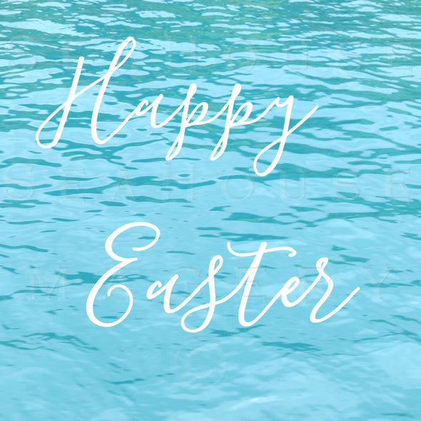 STOCK PHOTO Happy Easter Blue Water 507 Square Size